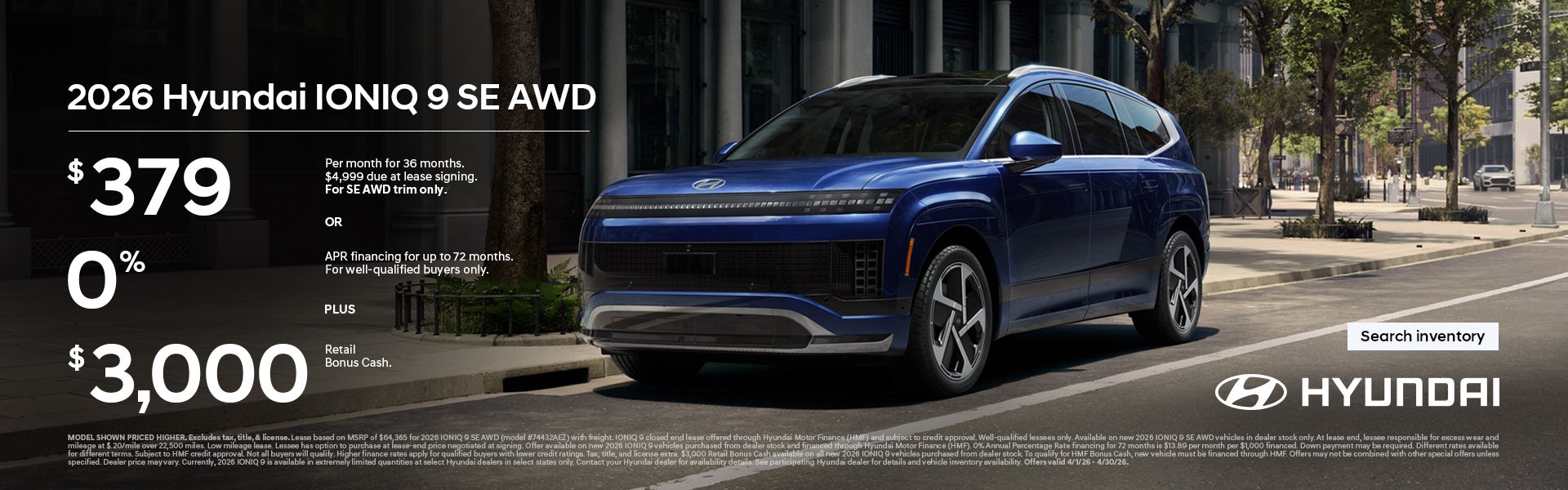 2026 Hyundai IONIQ 9 SE Lease or APR and Bonus Cash Offer