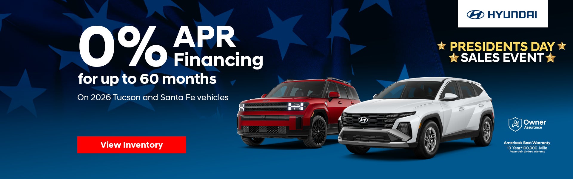 0% APR Financing for up to 60 months On 2026 Tucson and Sant