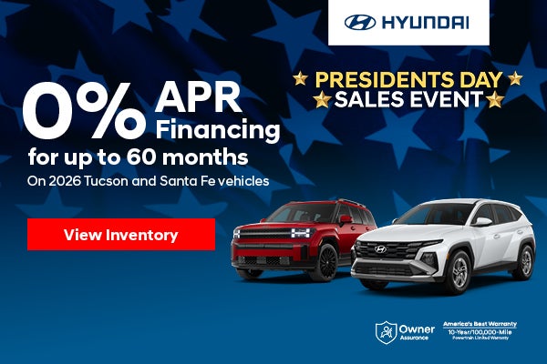 0% APR Financing for up to 60 months On 2026 Tucson and Sant